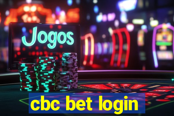 cbc bet login